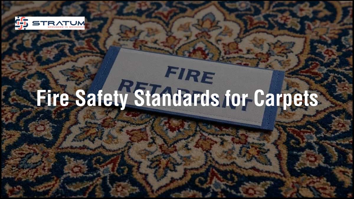 Fire Safety Standards for Carpet